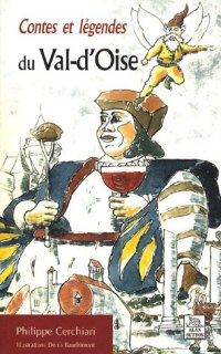 VAL-D'OISE (Contes et légendes du)