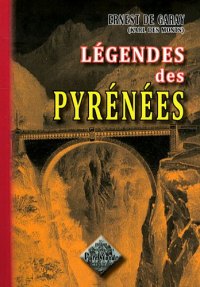 PYRÉNÉES (Légendes des)