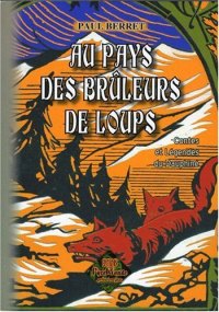 DAUPHINÉ (Contes et légendes du) Au pays des brûleurs de (…)