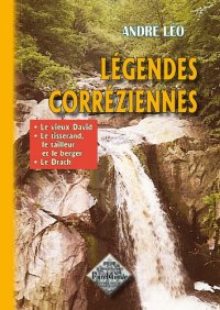 CORRÉZIENNES (Légendes)
