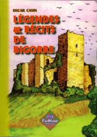 BIGORRE (Légendes et récits de)