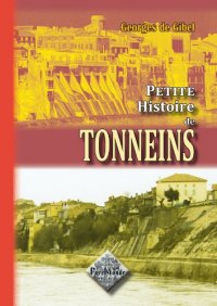 TONNEINS (Petite histoire de)