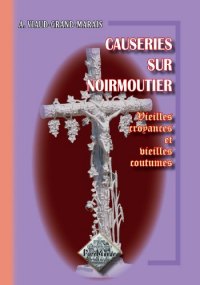 NOIRMOUTIER (Causeries sur)