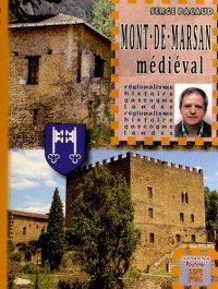 MONT-DE-MARSAN médiéval