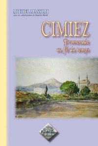 CIMIEZ Promenade au fil du temps