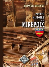 MIREPOIX (Petite histoire de)