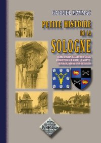 SOLOGNE (Petite histoire de la)