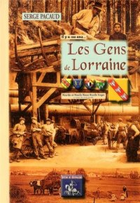 LORRAINE (Les Gens de) à travers la carte postale