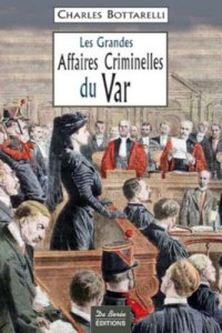 VAR (Les grandes affaires criminelles du)