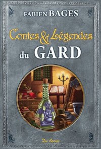 GARD (Contes et légendes du)