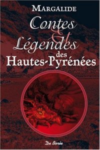 HAUTES-PYRÉNÉES (Contes et légendes des)