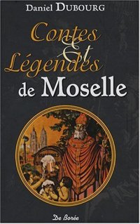 MOSELLE (Contes et légendes de)