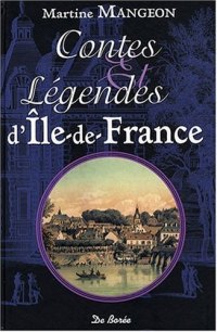 ILE-DE-FRANCE (Contes et légendes d')