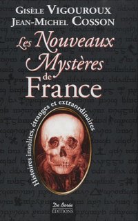 FRANCE (Les nouveaux mystères de)