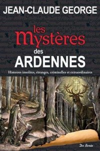 ARDENNES (Les mystères des)