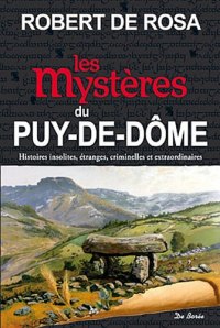 PUY-DE-DÔME (Les mystères du)