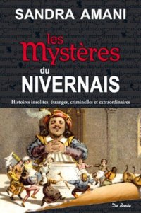 NIVERNAIS (Les mystères du)