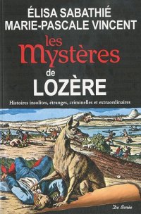 LOZÈRE (Les mystères de)