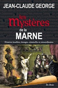 MARNE (Les mystères de la)