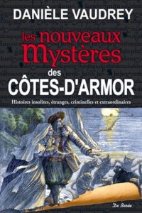 CÔTES-D'ARMOR (Les nouveaux mystères des)