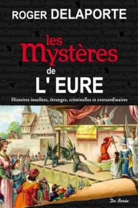 EURE (Les mystères de l')