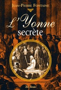 YONNE (L') secrète