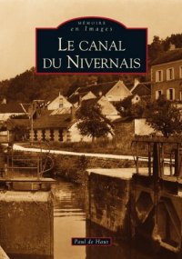 NIVERNAIS (Le canal du)