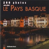 PAYS BASQUE (200 photos pour aimer le)