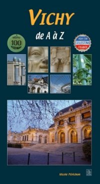 VICHY de A à Z