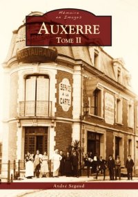 AUXERRE. Tome II