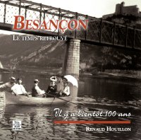 BESANÇON. Le temps retrouvé