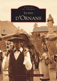 ORNANS (Le Pays d')