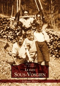 SOUS-VOSGIEN (Le Pays)
