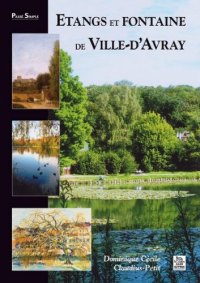 VILLE-D'AVRAY (Etangs et fontaine de)