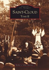 SAINT-CLOUD. Tome II