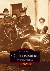 COULOMMIERS et son canton