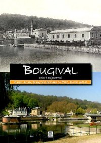 BOUGIVAL d'hier à aujourd'hui