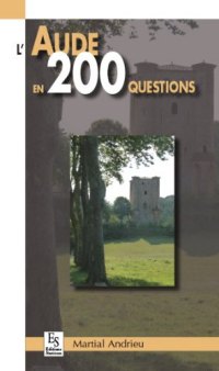 AUDE (L') en 200 questions