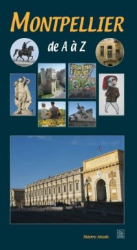 MONTPELLIER de A à Z
