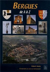 BERGUES de A à Z