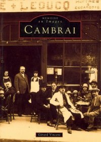 CAMBRAI. Tome I