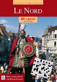 NORD (Le) en mots croisés