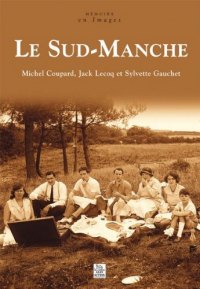 SUD-MANCHE (Le)