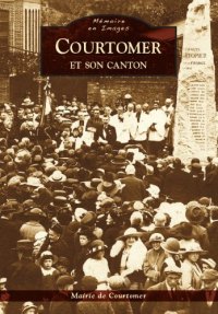 COURTOMER et son canton
