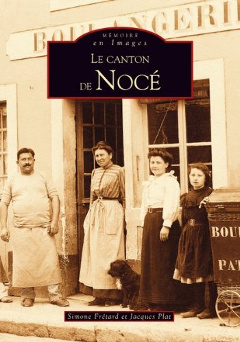 NOCÉ (Le canton de)