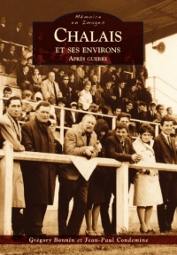 CHALAIS et ses environs après guerre