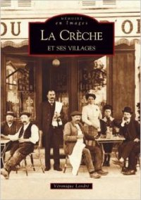 LA CRÈCHE et ses villages