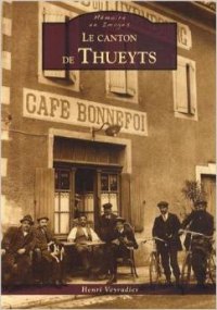 THUEYTS (Le canton de)