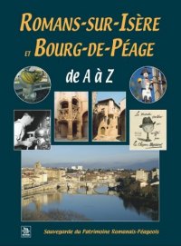 ROMANS-SUR-ISÈRE et BOURG-DE-PÉAGE