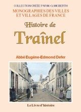 TRAÎNEL (Histoire de)